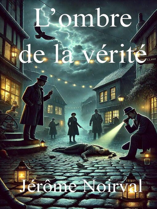 Title details for L'ombre de la vérité by Jérôme Noirval - Available
